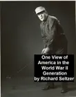 One View of America in the World War II Generation synopsis, comments