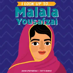 i look up to... malala yousafzai book cover image