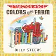 Tractor Mac Colors on the Farm synopsis, comments
