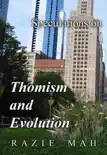 Speculations on Thomism and Evolution sinopsis y comentarios