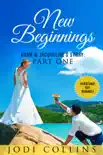 New Beginnings: Part One book summary, reviews and download