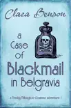 A Case of Blackmail in Belgravia synopsis, comments