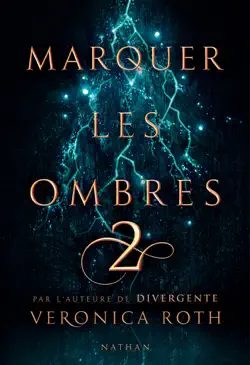 marquer les ombres - tome 2 - dès 14 ans book cover image