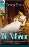 Die Nilbraut (Historischer Roman aus dem alten Ägypten) sinopsis y comentarios