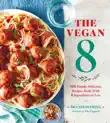 The Vegan 8 synopsis, comments