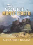 Alexandre Dumas - The Count of Monte Cristo synopsis, comments