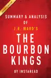 The Bourbon Kings: by J.R. Ward Summary & Analysis sinopsis y comentarios