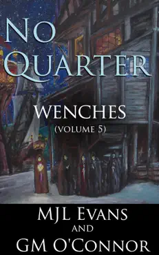 no quarter: wenches - volume 5 book cover image