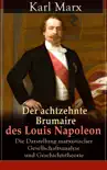 Der achtzehnte Brumaire des Louis Napoleon synopsis, comments