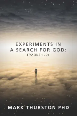 experiments in a search for god book cover image