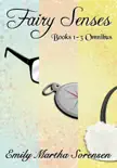 Fairy Senses Books 1-3 Omnibus sinopsis y comentarios