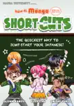 Kana de Manga Special Edition: Shortcuts sinopsis y comentarios
