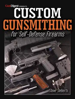 custom gunsmithing for self-defense firearms book cover image