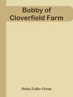 bobby of cloverfield farm book cover image