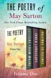 The Poetry of May Sarton Volume One synopsis, comments