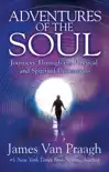 Adventures of the Soul synopsis, comments
