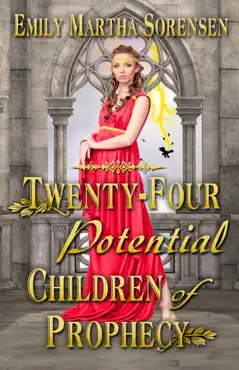 twenty-four potential children of prophecy imagen de la portada del libro