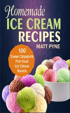 homemade ice cream recipes book cover image