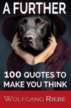 A Further 100 Quotes To Make You Think