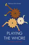 Playing the Whore e-book