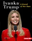 Ivanka Trump synopsis, comments