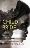 Child Bride synopsis, comments