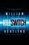 Kill Switch synopsis, comments