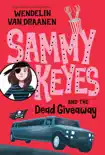 Sammy Keyes and the Dead Giveaway e-book