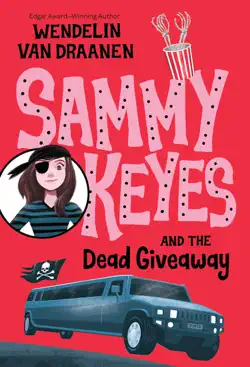 sammy keyes and the dead giveaway book cover image