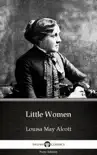 Little Women by Louisa May Alcott (Illustrated) sinopsis y comentarios
