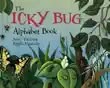 The Icky Bug Alphabet Book synopsis, comments