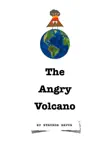 The Angry Volcano synopsis, comments
