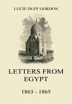 letters from egypt, 1863 - 1865 book cover image
