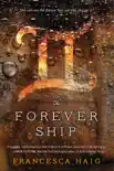 The Forever Ship synopsis, comments