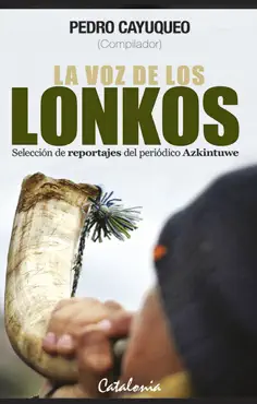 la voz de los lonkos book cover image