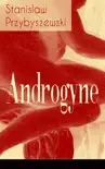 Androgyne synopsis, comments