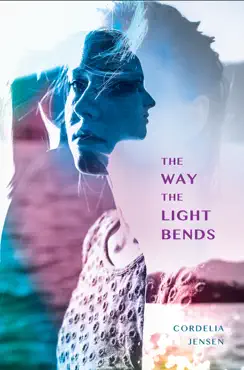 the way the light bends book cover image