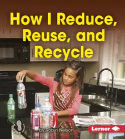 how i reduce, reuse, and recycle book cover image