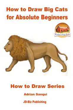 how to draw big cats for absolute beginners book cover image