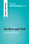 Decline and Fall by Evelyn Waugh (Book Analysis) sinopsis y comentarios
