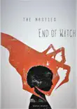 The Nasties. End of Watch synopsis, comments