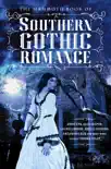 The Mammoth Book Of Southern Gothic Romance synopsis, comments