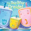 The Itsy Bitsy Dreidel synopsis, comments