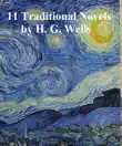 H.G. Wells: 11 traditional novels sinopsis y comentarios