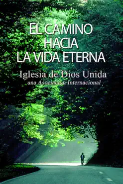 el camino hacia la vida eterna book cover image