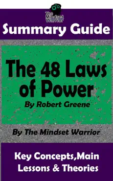 summary guide: the 48 laws of power by robert greene the mindset warrior summary guide book cover image