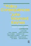The Policy Consequences of John Maynard Keynes synopsis, comments