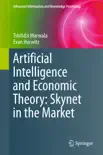 Artificial Intelligence and Economic Theory: Skynet in the Market sinopsis y comentarios