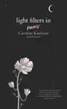 Light Filters In: Poems e-book