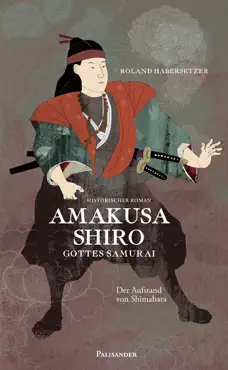 amakusa shiro - gottes samurai imagen de la portada del libro